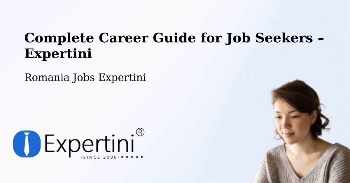 Career Guide for Job Seekers – Creţeni - Creţeni, Romania Jobs Expertini