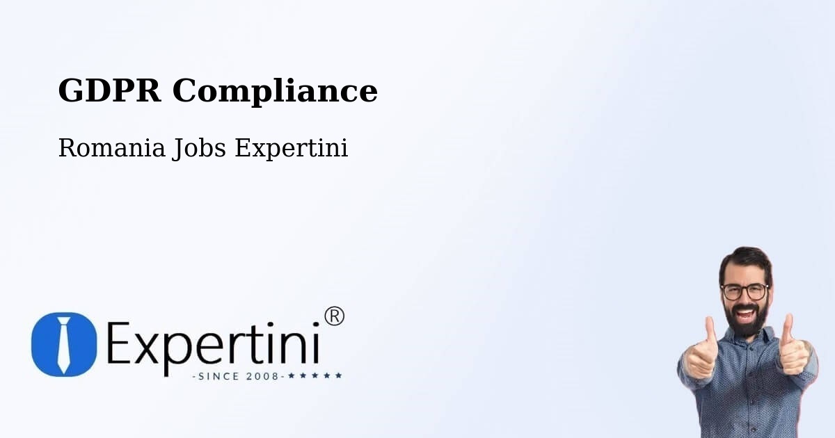 EU GDPR Compliance Statement – Creţeni - Romania Jobs Expertini