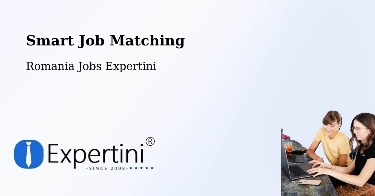 Intelligent Job Matching – Creţeni - Romania Jobs Expertini